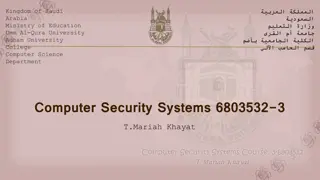 Understanding Computer Security Systems and Malicious Software