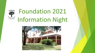 Gordon Primary School Foundation Information Night and Orientation 2021