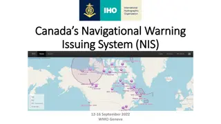 Canada's Navigational Warning Issuing System (NIS) Overview