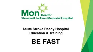 BE FAST - Recognizing Stroke Symptoms & Taking Quick Action