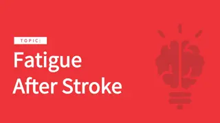 Managing Fatigue After Stroke: Smart Tips for Better Energy