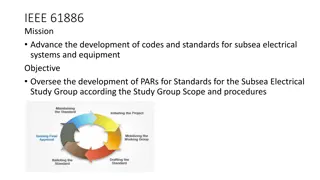 IEEE 61886: Subsea Electrical Standards Development Roadmap