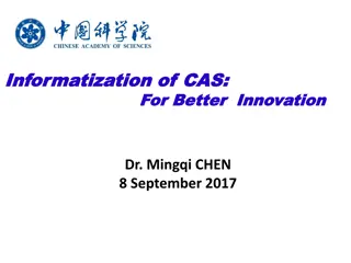 Enhancing Innovation Through CAS Informatization