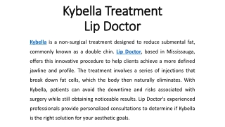 Kybella Treatment - Lip Doctor
