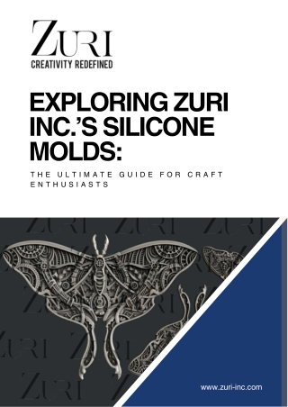 Exploring Zuri Inc.’s Silicone Molds - The Ultimate Guide for Craft Enthusiasts