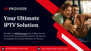 Your Ultimate IPTV Solution