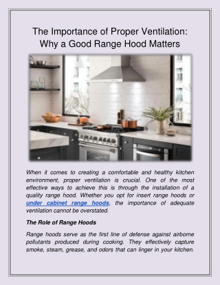 The Importance of Proper Ventilation_ Why a Good Range Hood Matters