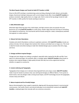 The Most Popular Designs and Trends for Bulk DTF Transfers in 2024