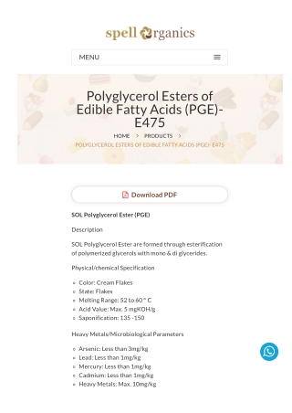 Polyglycerol Esters of Fatty Acids in Bakery: Enhancing Stability and Smoothness