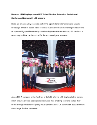 Discover LED Displays Jona LED Virtual Studios, Education Rentals and Conference Rooms with LED screens