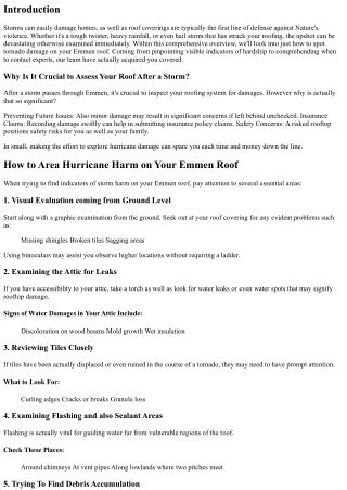 Exactly How to Find Hurricane Damage on Your Emmen Roof covering