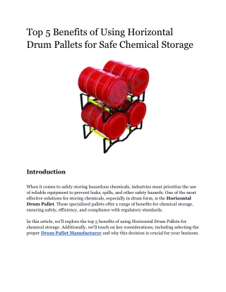 Top 5 Benefits of Using Horizontal Drum Pallets for Safe Chemical Storage