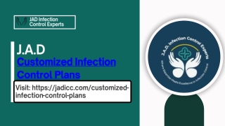 J.A.D Customized Infection Control Plans