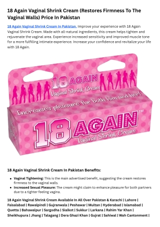 18 Again Vaginal Shrink Cream (Restores Firmness To The Vaginal Walls) Price In Pakistan