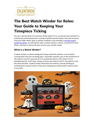 The Best Watch Winder for Rolex, Your Guide to Keeping Your Timepiece Ticking