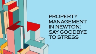 Property Management in Newton: Say Goodbye to Stress