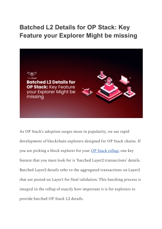 Batched L2 Details for OP Stack: Key Feature your Explorer Might be missing