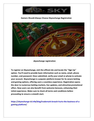 7 Gamers Should Always Choose Skyexchange Registration