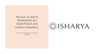Isharya- A Luxury Destination for Gold-Plated and Fashion Jewellery