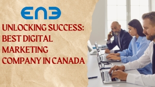 Unlocking Success Best Digital Marketing Company in Canada