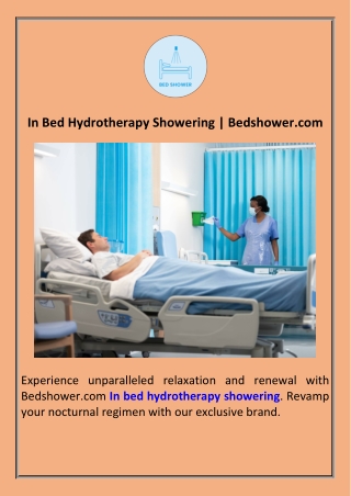 In Bed Hydrotherapy Showering  Bedshower.com