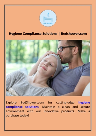 Hygiene Compliance Solutions  Bedshower.com