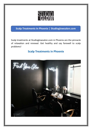 Scalp Treatments In Phoenix  Studioglowsalon