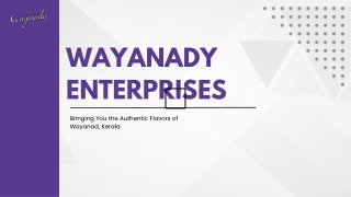 Wayanady business profile presentation