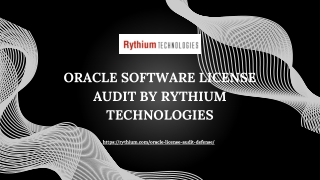 Oracle Software License Audit by Rythium Technologies