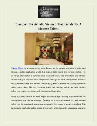 Discover the Artistic Vision of Painter Manly: A Modern Talent