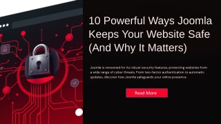 10 Powerful Ways Joomla Keeps Your Website Safe (And Why It Matters)