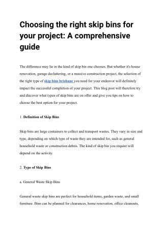 Choosing the right skip bins for your project: A comprehensive guide