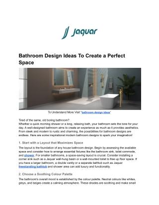 Bathroom Design Ideas To Create a Perfect Space