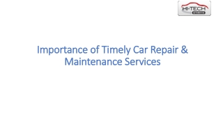Importance of Timely Car Repair & Maintenance Services