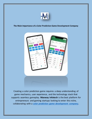 The Main Importance of a Color Prediction Game Development Company