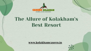 kolakham best resort