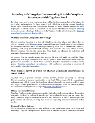 Investing with Integrity_ Understanding Shariah-Compliant Investments with Tayyiban Fund