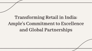 slidesgo-transforming-retail-in-india-amples-commitment-to-excellence-and-global-partnerships
