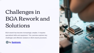Challenges-in-BGA-Rework-and-Solutions - Suntronic