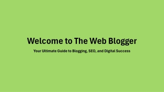 The Web Blogger
