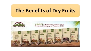 The Benefits of Dry Fruits