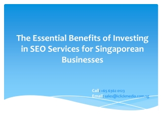 The Essential Benefits of Investing in SEO Services for Singaporean Businesses