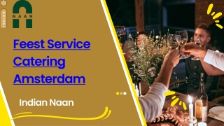 Feest Service Catering In Amsterdam