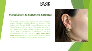 Introduction to Statement Earrings