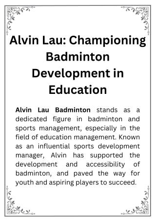 Alvin Lau Championing Badminton Development in Education