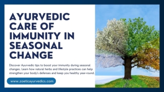 Ayurvedic Care Of Immunity In Seasonal Change