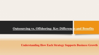 Outsourcing vs. Offshoring