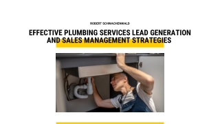 Sales Management Advice from Robert Schwachenwald for Expanding Plumbing Service