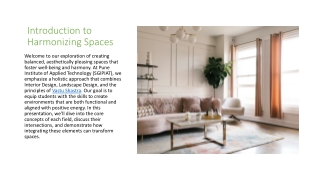 Harmonizing Spaces - Integrating Interior Design, Landscape Design, and Vastu Shastra at Pune Institute of Applied Techn