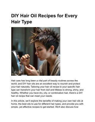 DIY Hair Oil Recipes for Every Hair Type